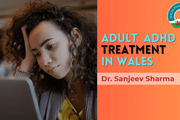 What is the link between ADHD Treatment and Mental Health? Adult ADHD Treatment in Wales