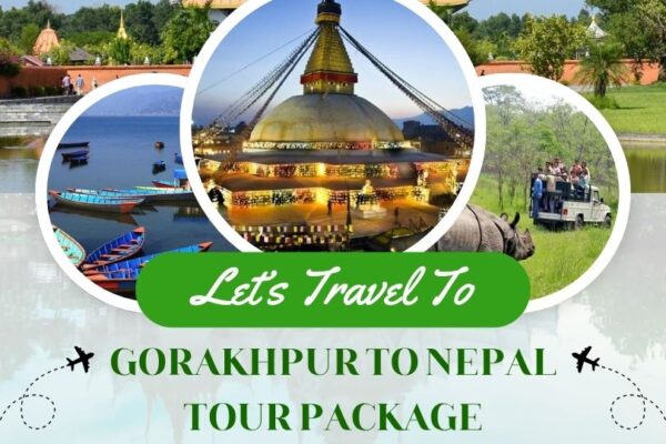 Escape to the Himalayas – Gorakhpur to Nepal Tour Package Nepal tour Package from Gorakpur