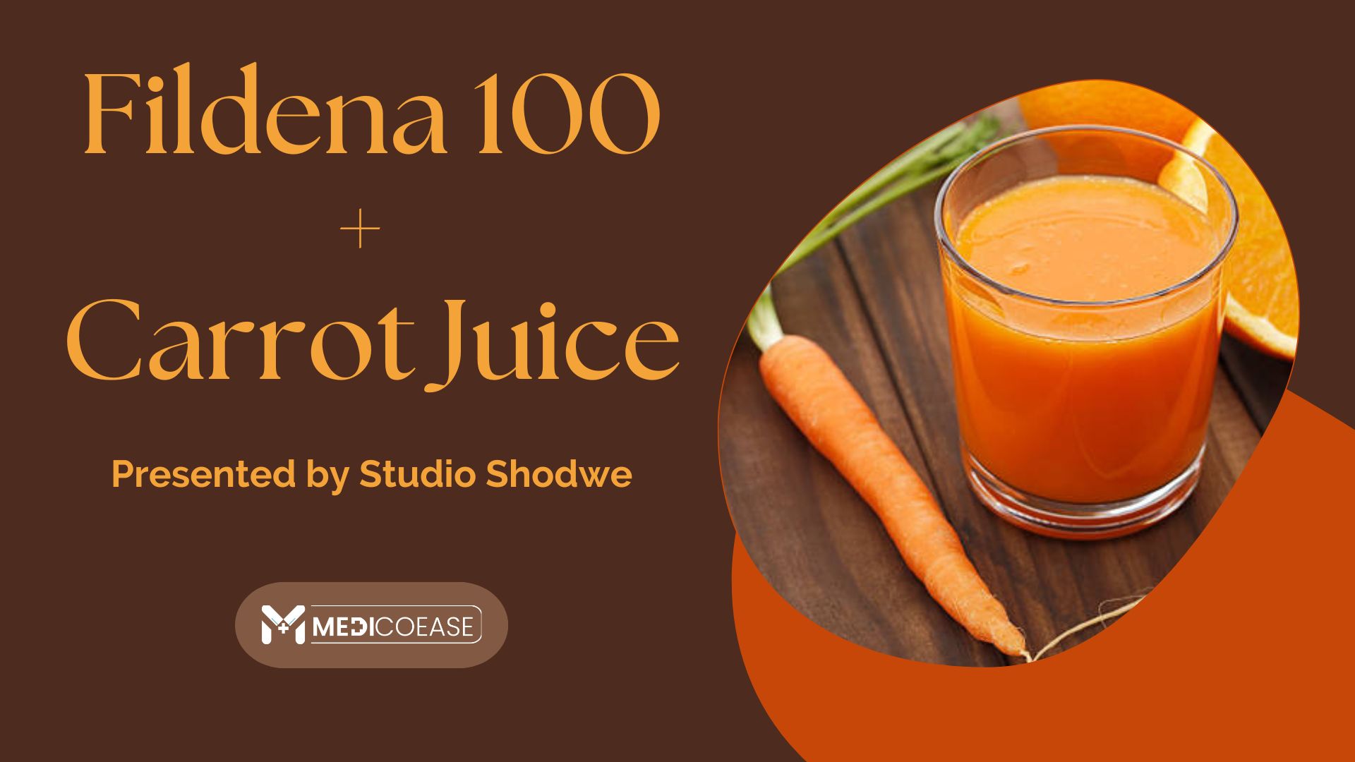 Fildena 100 + Carrot Juice: Vision and ED Vitality Link for Men in 2025