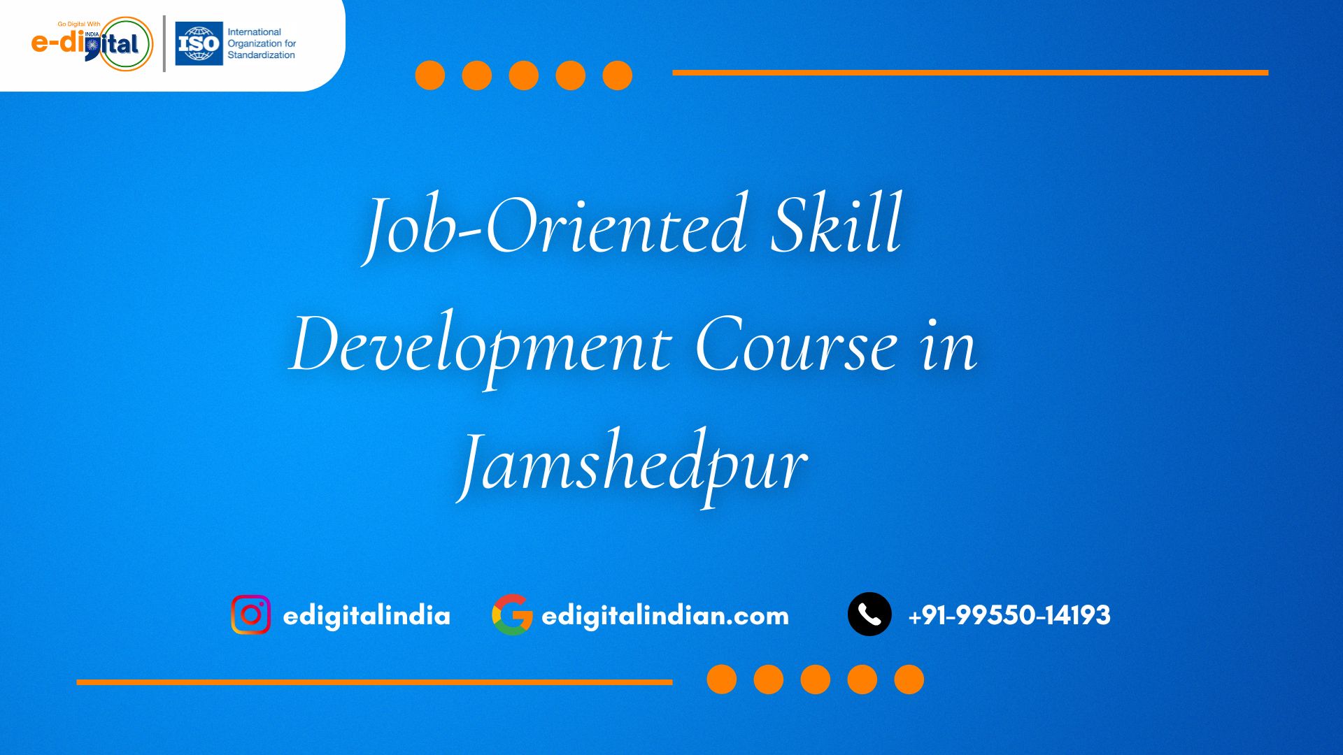 Job-Oriented Skill Development Course in Jamshedpur