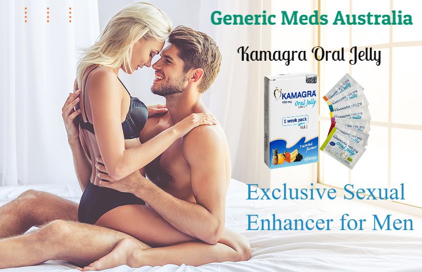 Kamagra Oral Jelly ED Medicine Lengthens Your Stay in Bed