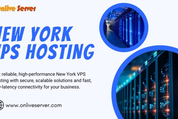 Affordable and Powerful New York VPS Hosting for Businesses