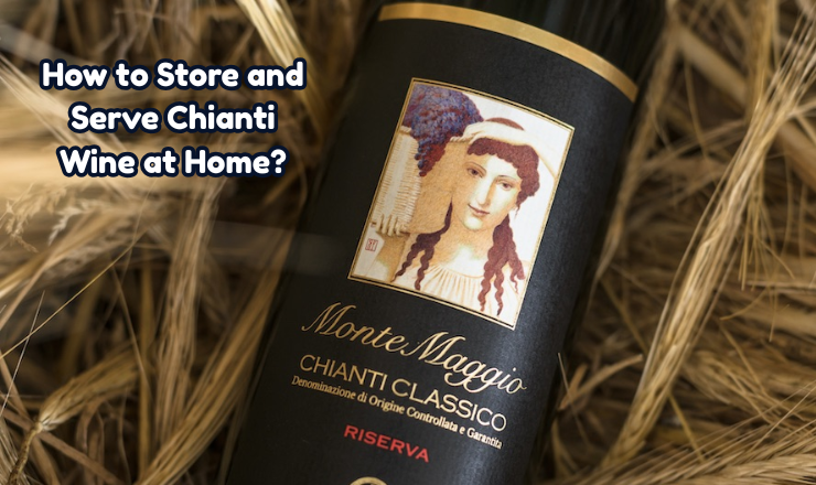 Serve Chianti Wine