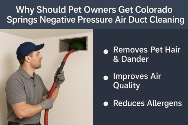 Colorado Springs Negative Pressure Air Duct Cleaning