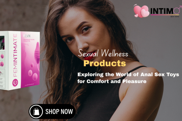 Anal Sex Toys