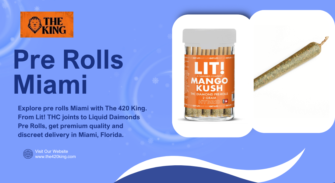 Pre Rolls Miami