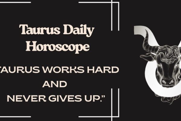 Taurus Daily Horoscope: Unlocking the Cosmic Path to Your Best Day