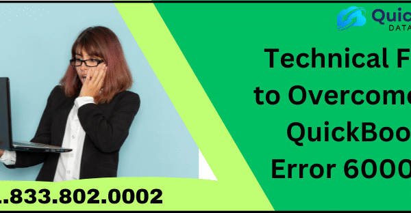 Technical Fixes to Overcome the QuickBooks Error 6000 77 QuickBooks Error 6000 77